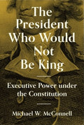 The President Who Would Not Be King - MPHOnline.com