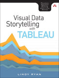 Visual Data Storytelling With Tableau - MPHOnline.com