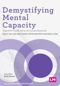 Demystifying Mental Capacity - MPHOnline.com