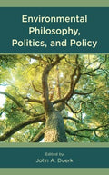 Environmental Philosophy, Politics, and Policy - MPHOnline.com