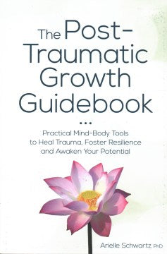 The Post-Traumatic Growth Guidebook - MPHOnline.com