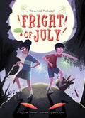 Fright of July - MPHOnline.com