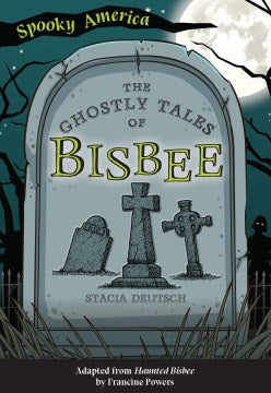 The Ghostly Tales of Bisbee - MPHOnline.com