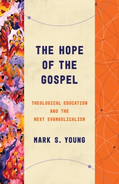 The Hope of the Gospel - MPHOnline.com