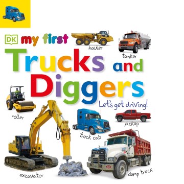 My First Trucks and Diggers - MPHOnline.com