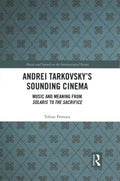 Andrei Tarkovsky's Sounding Cinema - MPHOnline.com