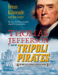 Thomas Jefferson and the Tripoli Pirates - MPHOnline.com