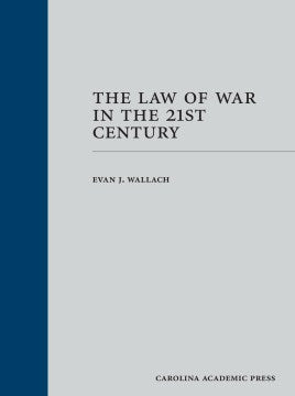 The Law of War in the 21st Century - MPHOnline.com