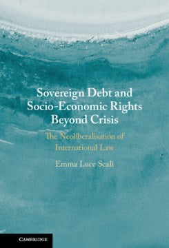 Sovereign Debt and Socio-economic Rights Beyond the Crisis - MPHOnline.com