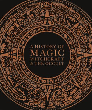 A History of Magic Witchcraft & the Occult - MPHOnline.com