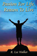 Passion For Life, Reason To Live - MPHOnline.com