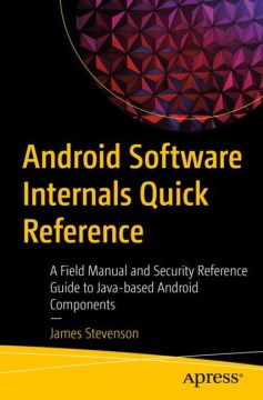 Android Software Internals Quick Reference - MPHOnline.com