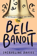 The Bell Bandit  (Lemonade War) - MPHOnline.com