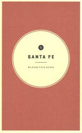 Wildsam Field Guides Santa Fe - MPHOnline.com