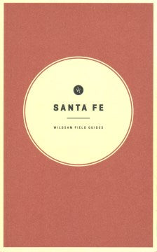 Wildsam Field Guides Santa Fe - MPHOnline.com