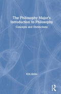 The Philosophy Major?s Introduction to Philosophy - MPHOnline.com