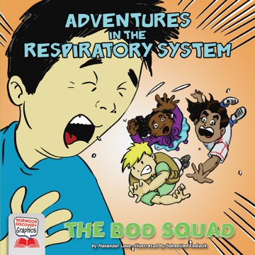 Adventures in the Respiratory System - MPHOnline.com