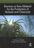 Biomass As Raw Material for the Production of Biofuels and Chemicals - MPHOnline.com