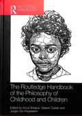 The Routledge Handbook of the Philosophy of Childhood and Children - MPHOnline.com