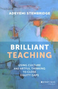 Brilliant Teaching: Using Culture and Artful Thinking to Close Equity Gaps - MPHOnline.com