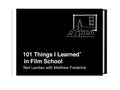 101 Things I Learned in Film School - MPHOnline.com