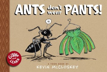 Ants Don't Wear Pants - MPHOnline.com