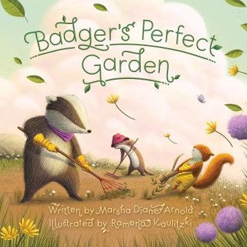 Badger's Perfect Garden - MPHOnline.com