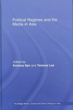 Political Regimes and the Media in Asia - MPHOnline.com