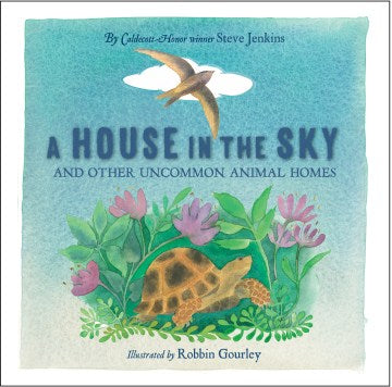 A House in the Sky and Other Uncommon Animal Homes - MPHOnline.com