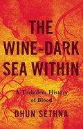 The Wine-Dark Sea Within - MPHOnline.com