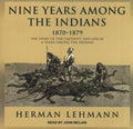 Nine Years Among the Indians, 1870-1879 - MPHOnline.com