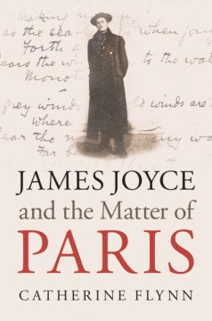 James Joyce and the Matter of Paris - MPHOnline.com