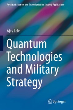 Quantum Technologies and Military Strategy - MPHOnline.com