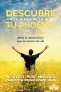 Descubre tu Phoenix en el Juego de la Vida - MPHOnline.com