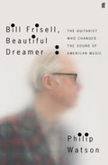 Bill Frisell, Beautiful Dreamer - MPHOnline.com