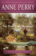 The Hyde Park Headsman - MPHOnline.com