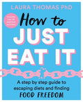 How to Just Eat It - MPHOnline.com