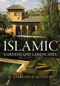 Islamic Gardens and Landscapes - MPHOnline.com