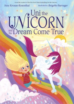 Uni the Unicorn and the Dream Come True - MPHOnline.com