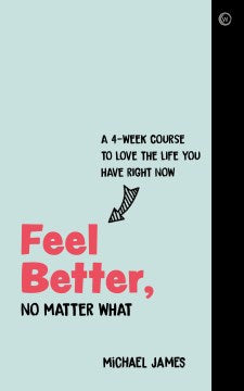 Feel Better, No Matter What - MPHOnline.com