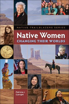 Native Women Changing Their Worlds - MPHOnline.com