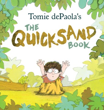 Tomie Depaola's the Quicksand Book - MPHOnline.com