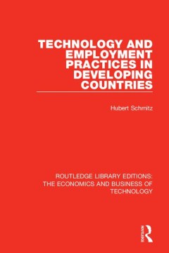 Technology and Employment Practices in Developing Countries - MPHOnline.com