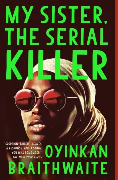 MY SISTER, THE SERIAL KILLER (2019 WOMWN`S PRIZE SHORTLISE) - MPHOnline.com