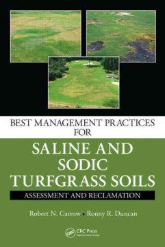 Best Management Practices for Saline and Sodic Turfgrass Soils - MPHOnline.com