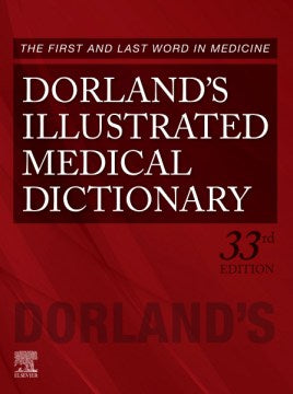 Dorland's Illustrated Medical Dictionary - MPHOnline.com