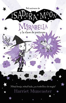 Mirabella y la clase de pociones / Mirabelle Has a Bad Day - MPHOnline.com