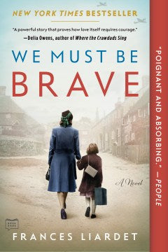 We Must Be Brave (Paperback) - MPHOnline.com