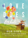 Love Does for Kids - MPHOnline.com