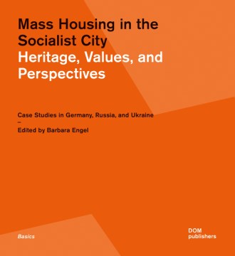 Mass Housing in the Socialist City - MPHOnline.com